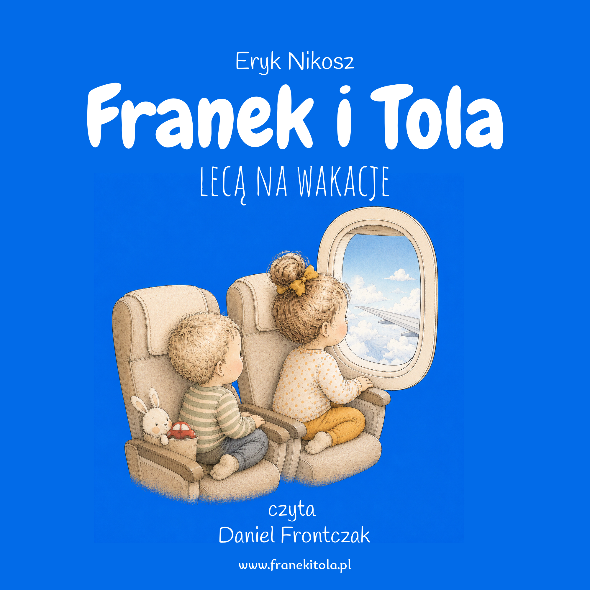 Franek i Tola lecą na wakacje